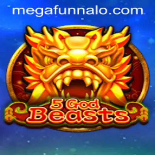 Discover the Exciting World of 5GodBeasts: A Dive into MEGA FUNNALO