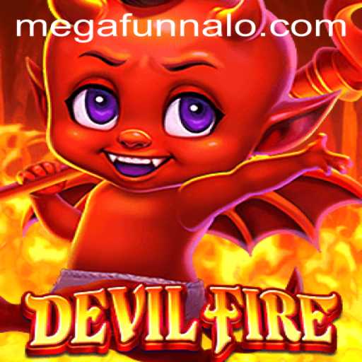 Unlock Thrills with DevilFire: MEGA FUNNALO Experience