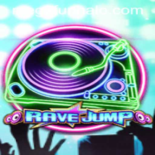 Exploring the Vibrant World of RaveJump and the Thrill of MEGA FUNNALO