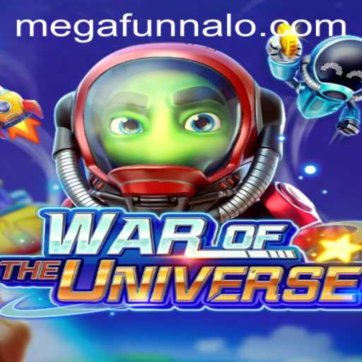 WAROFTHEUNIVERSE: Dive into the Epic Battle with MEGA FUNNALO